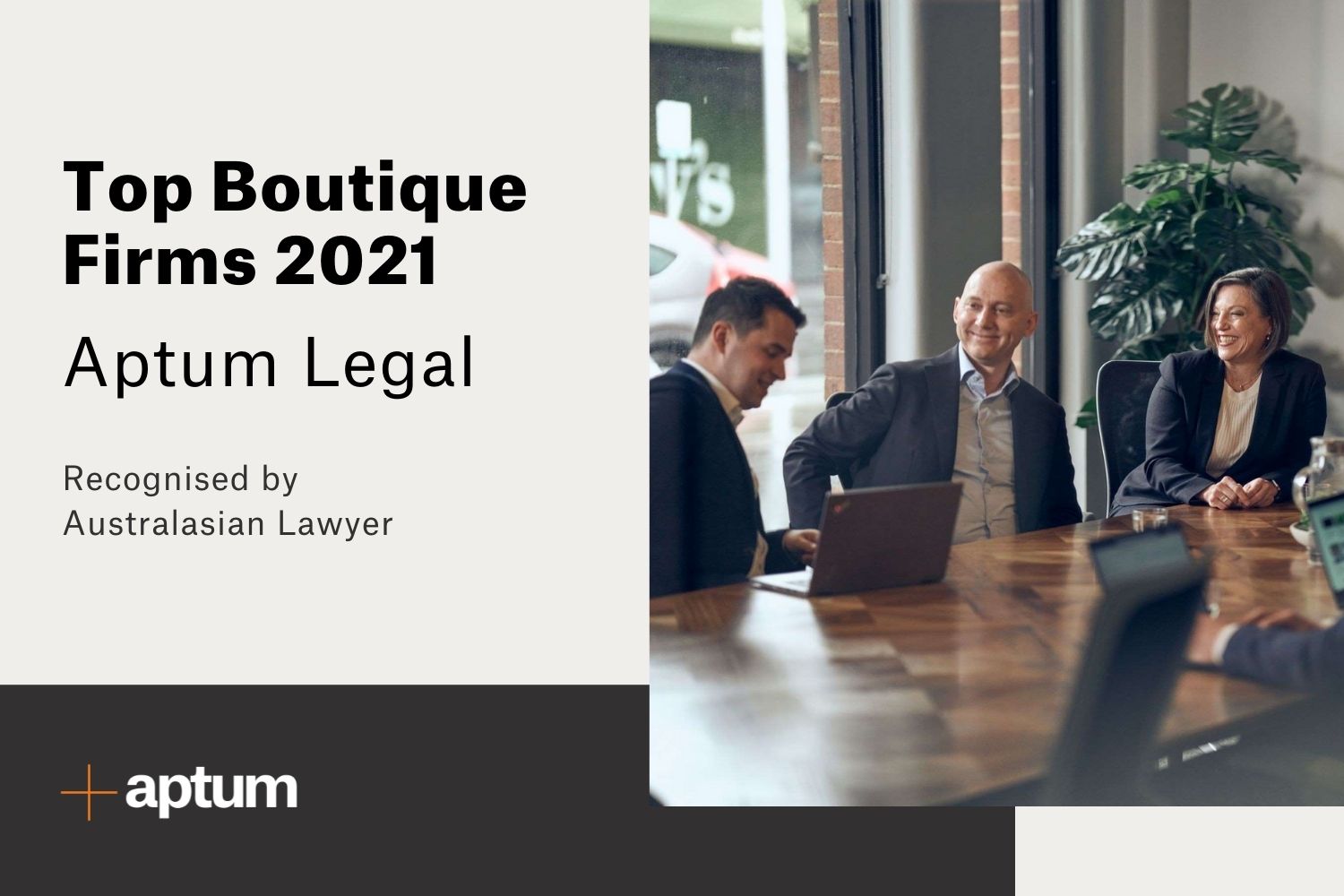 A graphic representing 'Top Boutique Firms 2021 Aptum Legal as recognised by Australasian Lawyer', accompanied by a photo of the Aptum team